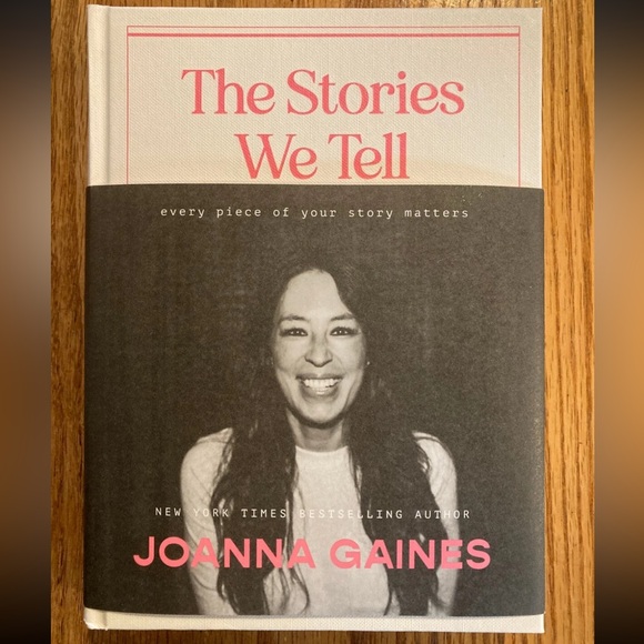 Other - The Stories We Tell by Joanna Gaines